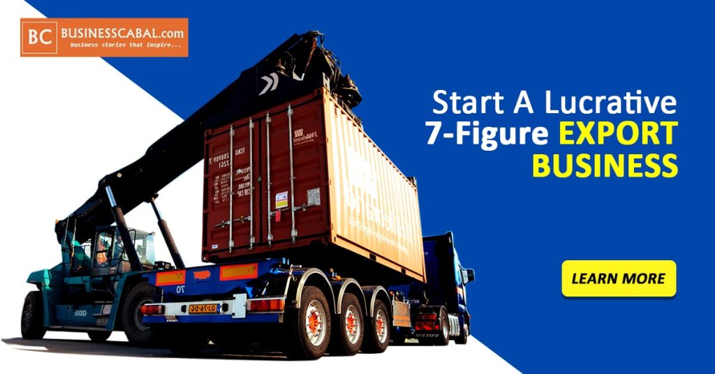 start a lucrative export business